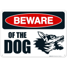 Beware Of The Dog Sign, (SI-66436)