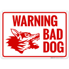 Warning Bad Dog Sign, (SI-66437)