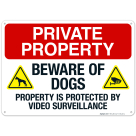 Private Property Beware Of Dogs Property Is Protected Sign