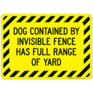 Dog Contained By Invisible Fence Has Full Range Of Yard Sign
