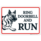 Ring Doorbell And Run With Graphic Sign