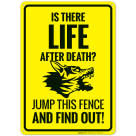 Is There Life After Death Jump Fence And Find Out Sign