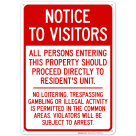Notice To Visitors All Persons Entering This Property Should Proceed Sign