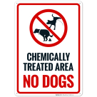 Chemically Treated Area No Dogs With Graphic Sign
