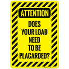 Does Your Load Need To Be Placarded Sign