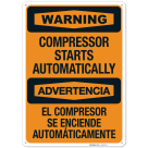 Compressor Starts Automatically OSHA Bilingual Sign