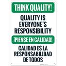 Quality Is Everyone's Responsibility Bilingual Sign