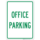 Office Parking Sign
