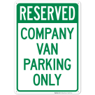 Company Van Parking Only Sign