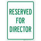 Reserved For Director Sign