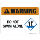 Do Not Swim Alone Sign, Pool Sign