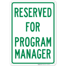 Reserved For Program Manager Sign