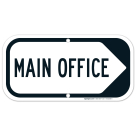 Main Office Right Arrow Sign