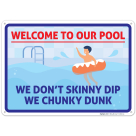 Welcome To Our Pool Sign, Pool Sign, (SI-6685)