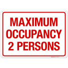 Maximum Occupancy Persons 2 Sign