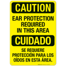 Caution Ear Protection Required In This Area Bilingual Sign