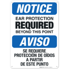 Notice Ear Protection Required Beyond This Point Bilingual Sign