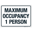 Maximum Occupancy 1 Persons Sign