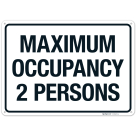 Maximum Occupancy 2 Persons Sign
