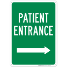 Patient Entrance Right Arrow Sign
