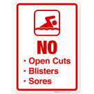 No Open Cuts Blisters Sores Sign, Pool Sign