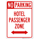 Hotel Passenger Zone Sign, (SI-67051)