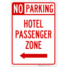 Hotel Passenger Left Arrow Zone Sign