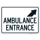 Ambulance Entrance With Upper Right Arrow Sign