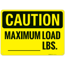 Maximum Loadlbs OSHA Sign