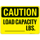 Load Capacity Lbs OSHA Sign
