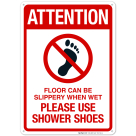 Attention Please Use Shower Shoes Sign, Pool Sign