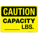 Capacity Lbs OSHA Sign