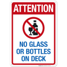 Attention No Glass Or Bottles On Deck Sign, Pool Sign
