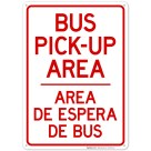 Bus Pickup Area Sign