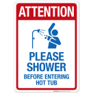 Attention Please Shower Before Entering Sign, Pool Sign