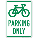 Parking Bike Only Sign