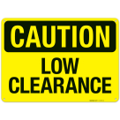 Low Clearance OSHA Sign