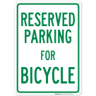 Parking Reserved For Bicycle Sign