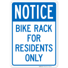 Bike Rack For Residents Only Sign