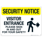 Security Notice Visitor Entrance Please Sign In And Out With Right Arrow Sign
