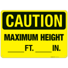 Maximum Height Ft In OSHA Sign