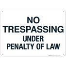Under Penalty Of Law Sign