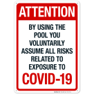 Attention By Using The Pool You Voluntarily Assume All Risks Sign, Pool Sign