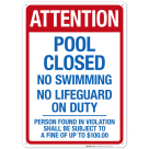 Attention Pool Closed Sign, Pool Sign