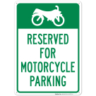 Reserved For Motorcycle Parking Sign