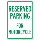 Parking Reserved For Motorcycle Sign