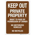 Private Property Right To Pass By Permission No Motorized Vehicles No Bicycles Sign