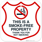 This Is A Smoke Free Property Thank You For Not Smoking Sign, (SI-67367)