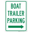 Boat Trailer Parking Right Arrow Sign