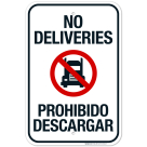 No Deliveries Bilingual Sign